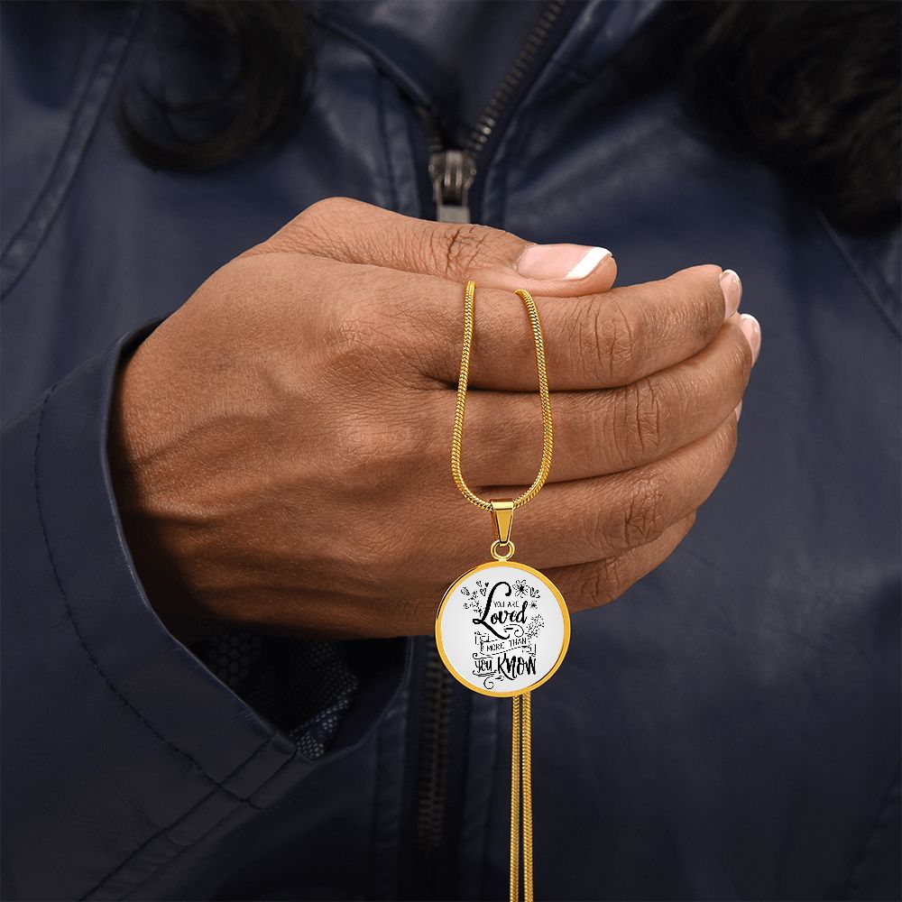 You are loved more than you know Gradient Circle Graphic Necklace