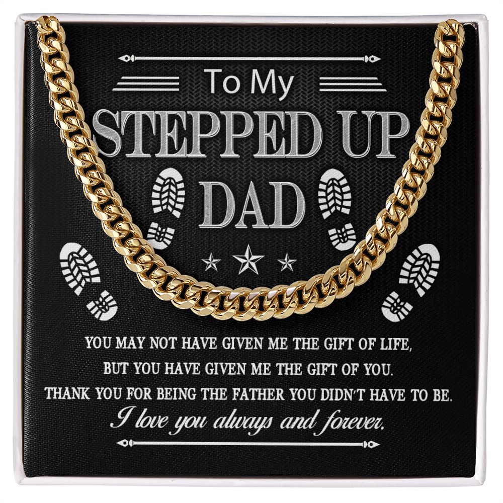 To My Stepped Up Dad Cuban Link