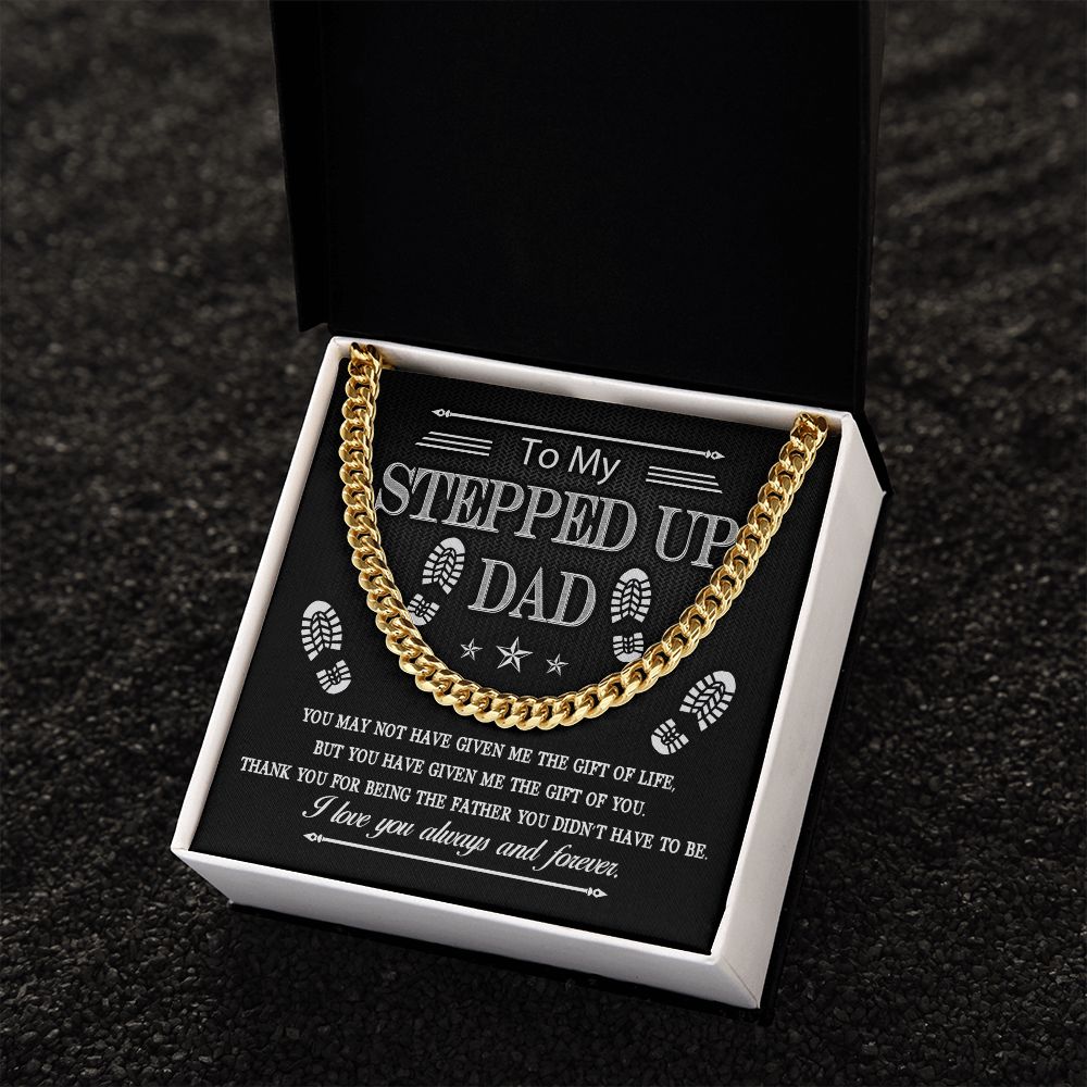 To My Stepped Up Dad Cuban Link