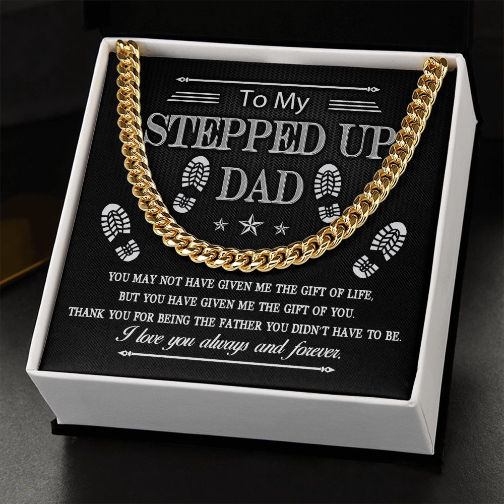 To My Stepped Up Dad Cuban Link