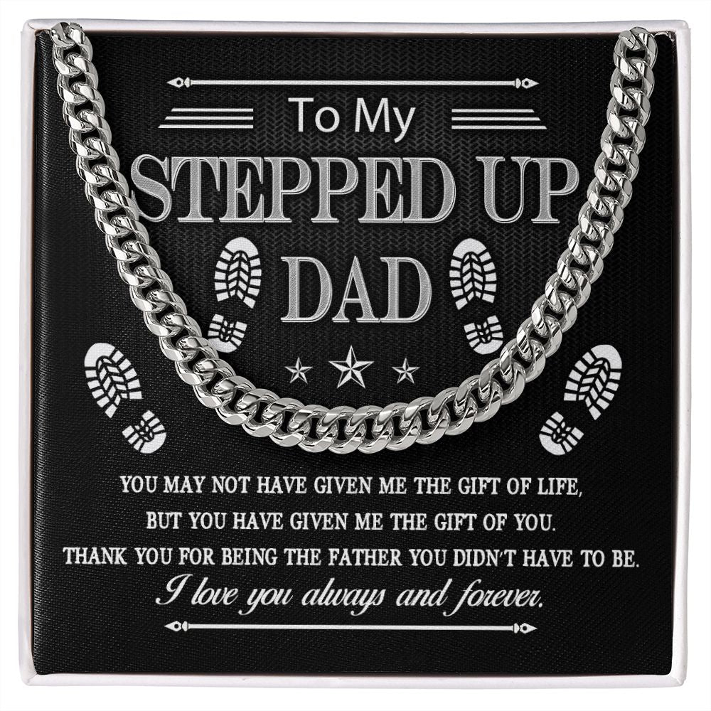 To My Stepped Up Dad Cuban Link
