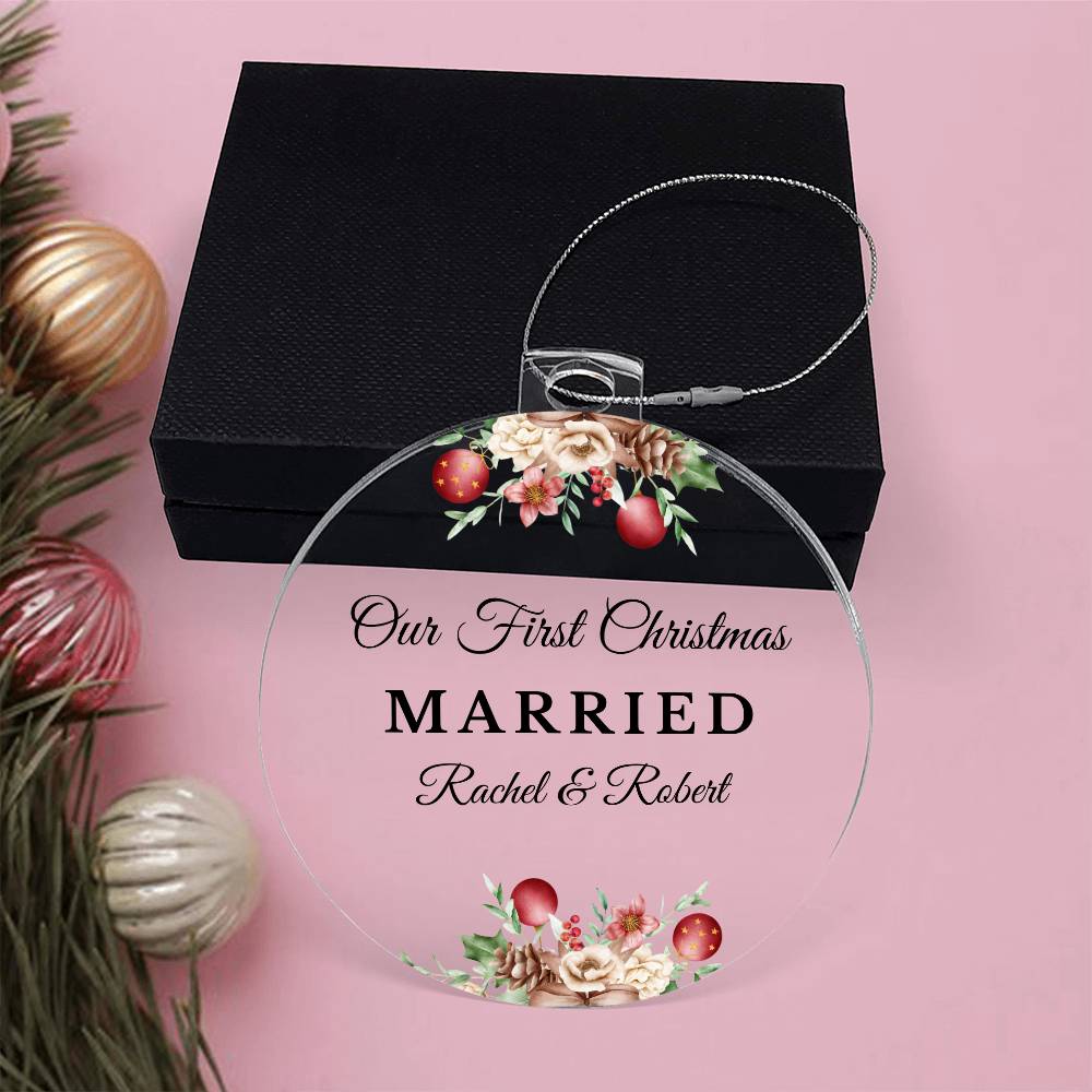 Our First Christmas Married, Couples Ornament for Newlyweds, Personalized Christmas Ornament for Couple