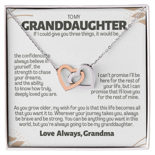 To Granddaughter from Grandma, Give you three things