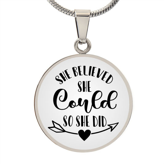 She believed She could So she did gradient Circle Graphic Necklace