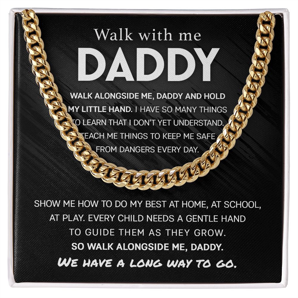 Walk With Me, Daddy