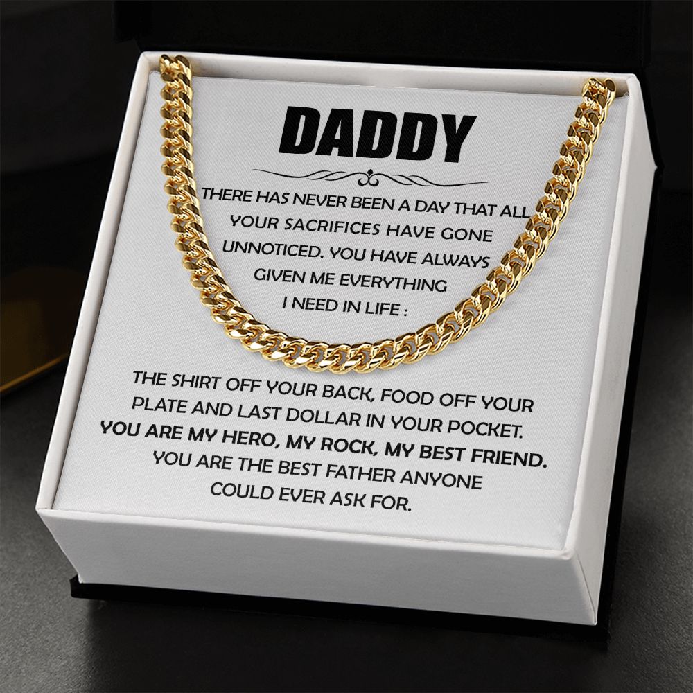 Daddy - Given Me Everything Cuban Link