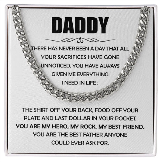 Daddy - Given Me Everything Cuban Link