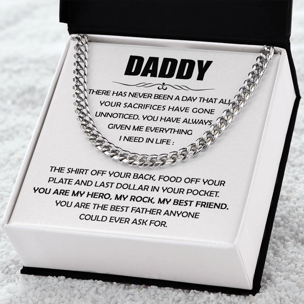 Daddy - Given Me Everything Cuban Link