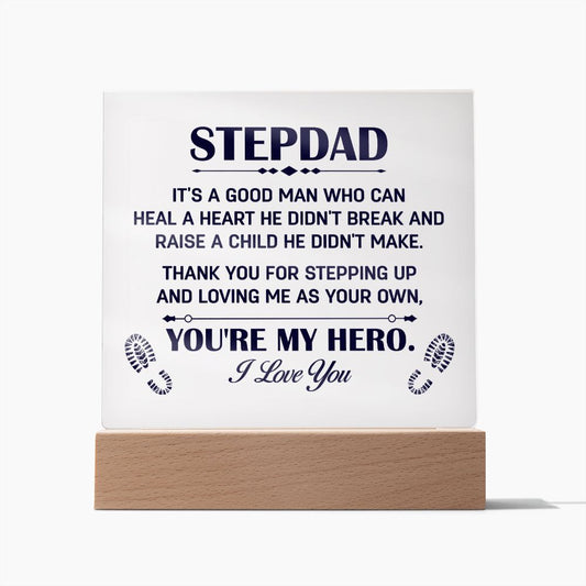 Stepdad, Thank you for stepping up Square Acrylic Plaque