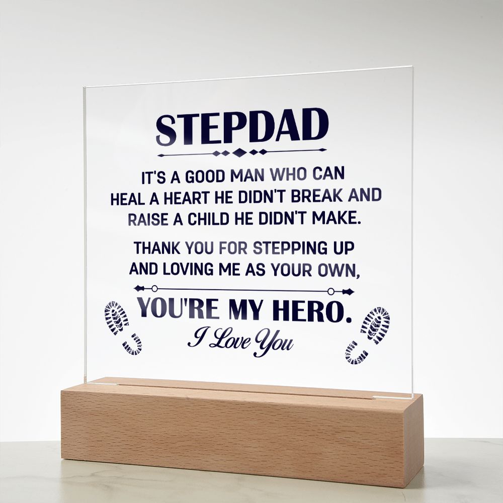 Stepdad, Thank you for stepping up Square Acrylic Plaque