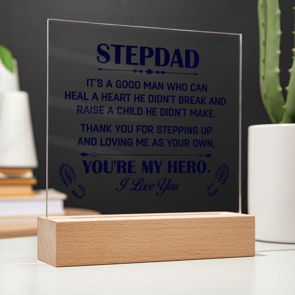 Stepdad, Thank you for stepping up Square Acrylic Plaque