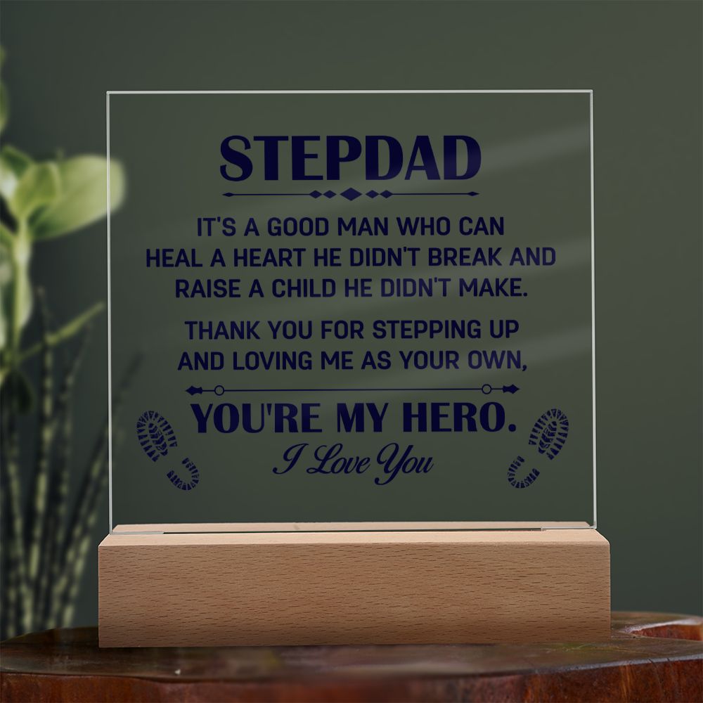 Stepdad, Thank you for stepping up Square Acrylic Plaque