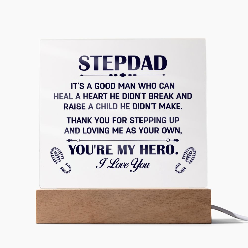 Stepdad, Thank you for stepping up Square Acrylic Plaque