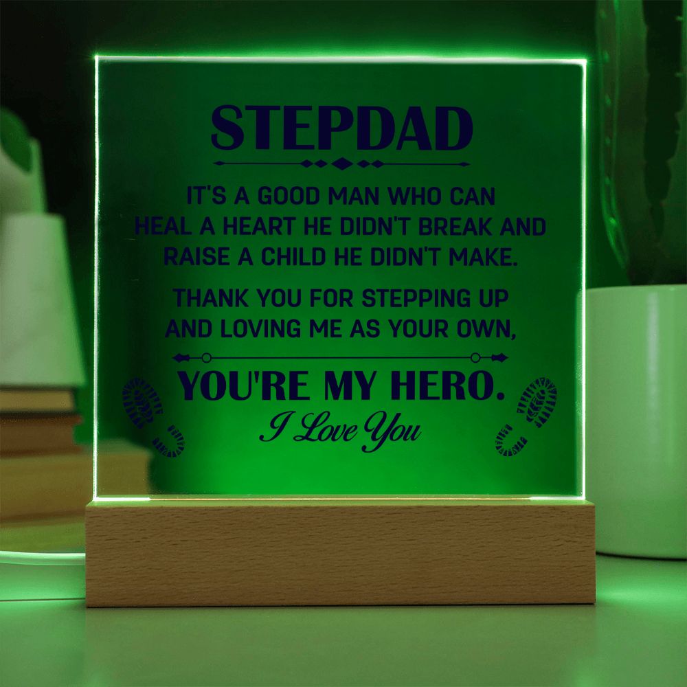 Stepdad, Thank you for stepping up Square Acrylic Plaque