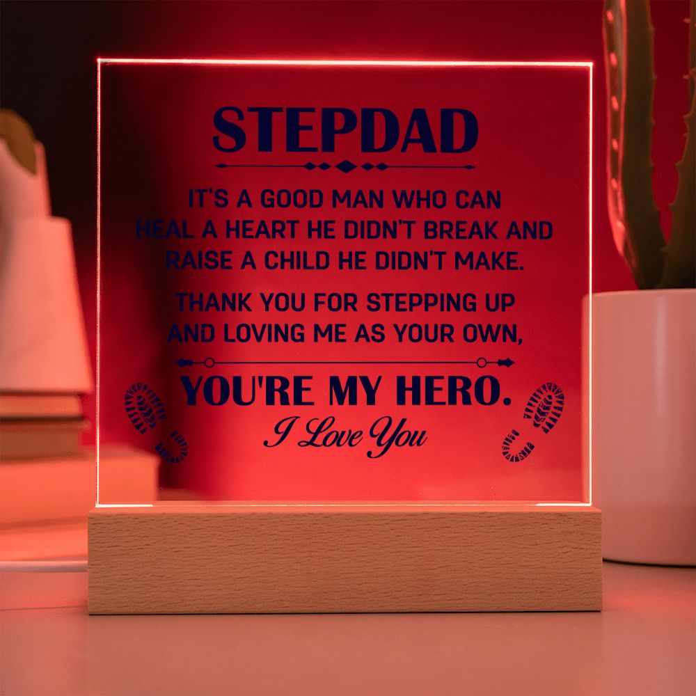 Stepdad, Thank you for stepping up Square Acrylic Plaque