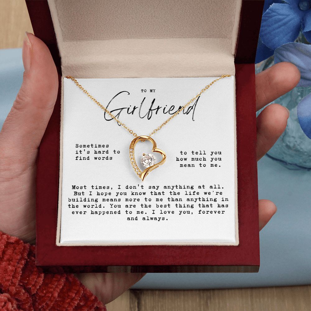 to my girlfriend - Hard to find words, the life we're built