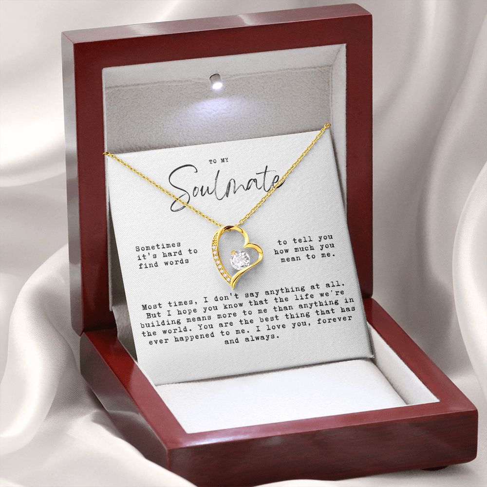 to my Soulmate - Hard to find words, the life we're building