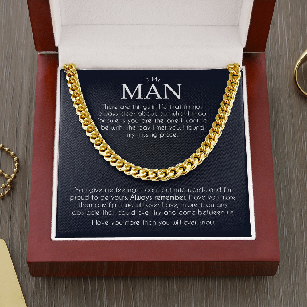 To my man, you are the one