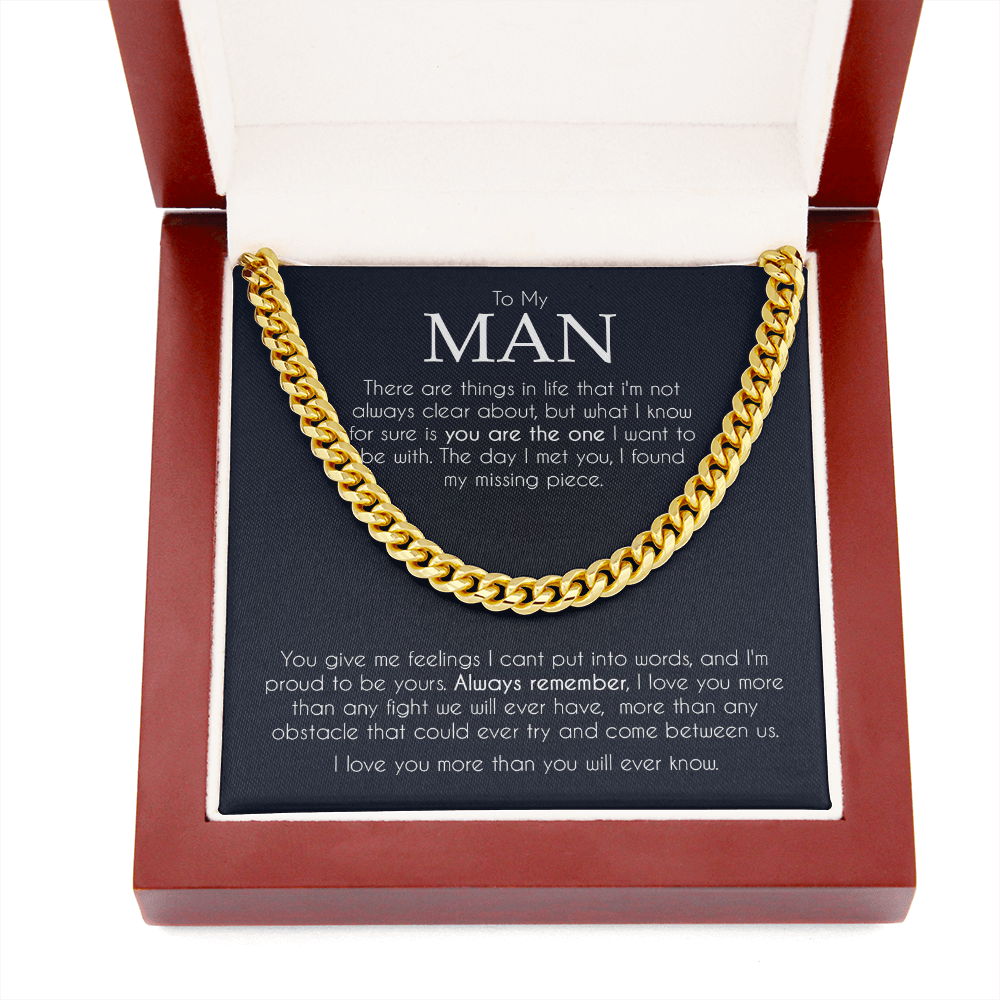 To my man, you are the one