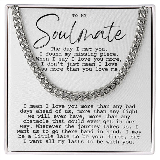 Soulmate, I love you more Cuban link smm1bbgtt