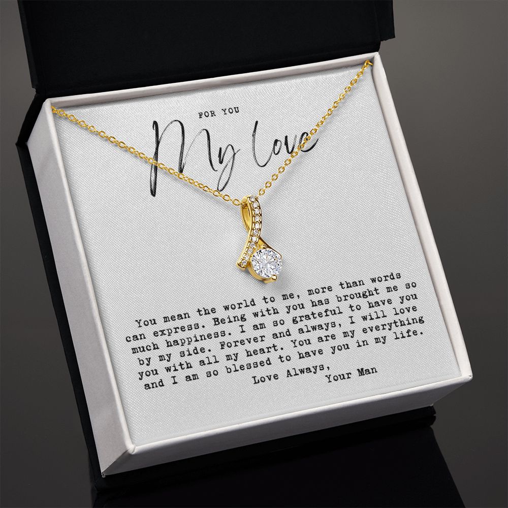 My Love, You Mean the World To Me, ml1wbgdtAB