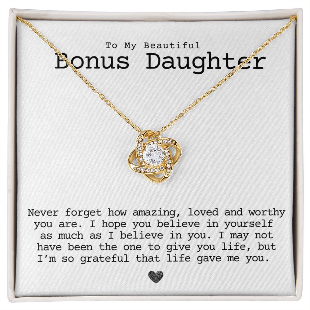 bonus daughter, never forget how amazing Bonus mom and daughter