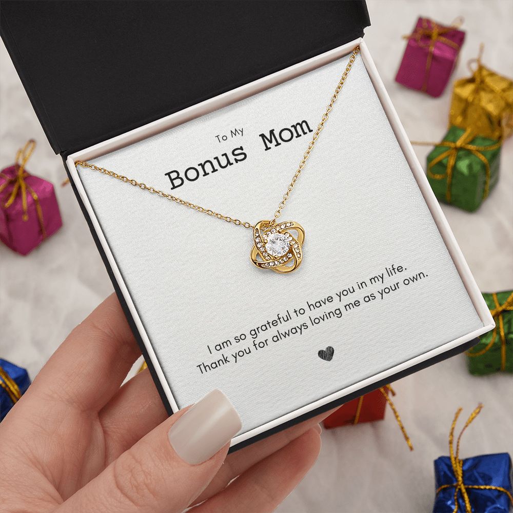 Bonus Mom, so grateful