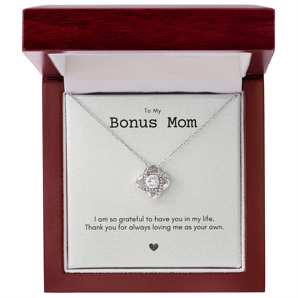 Bonus Mom, so grateful
