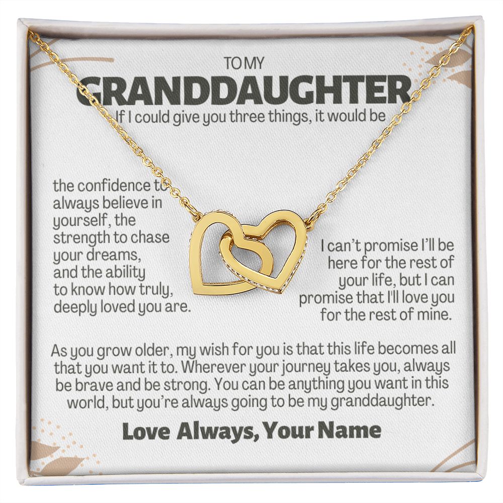 To My Granddaughter, 3 Things, Personalize with name