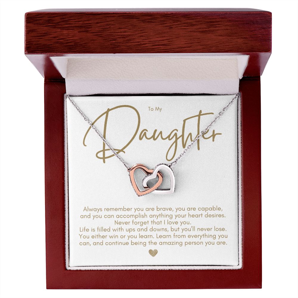 To My Daughter, Always Remember, D4c