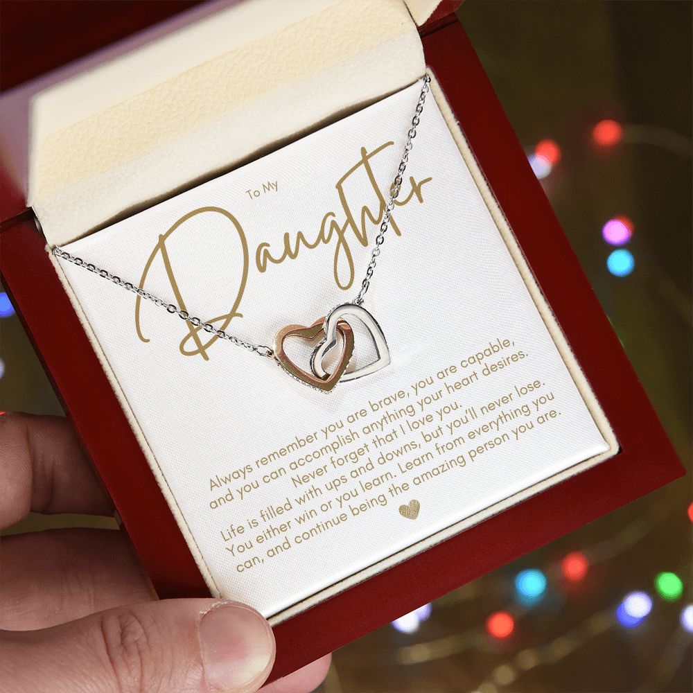 To My Daughter, Always Remember, D4c
