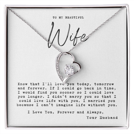 To my wife - today, tomorrow and forever