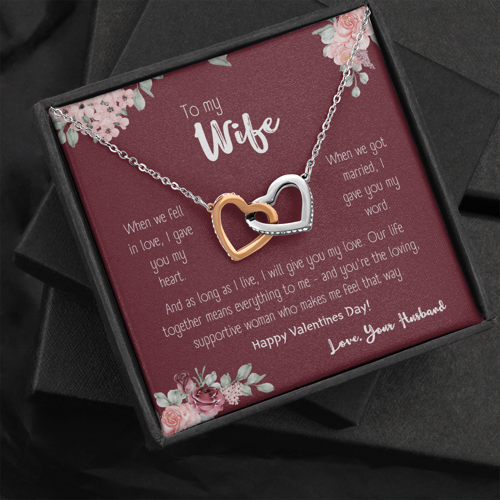 To my wife, as long as i live
