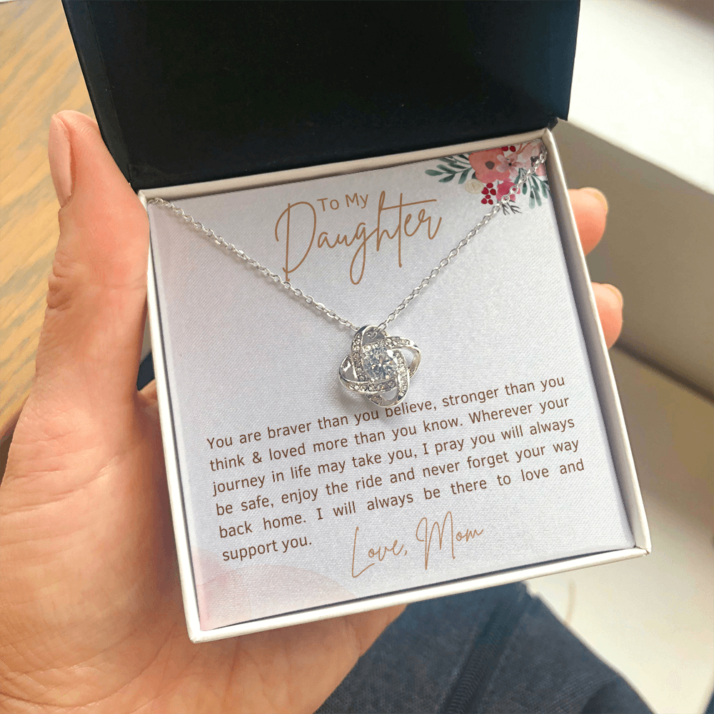 To my Daughter, Braver than you believe