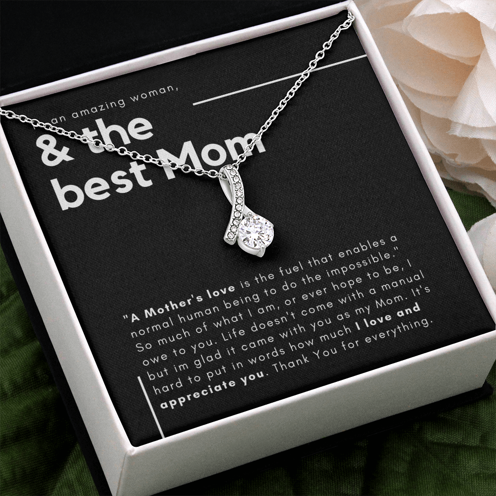 The Best Mom - A Mothers Love