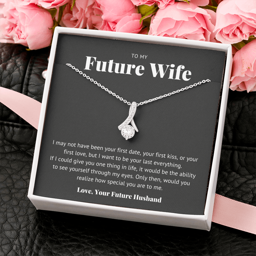 to future wife, not your first
