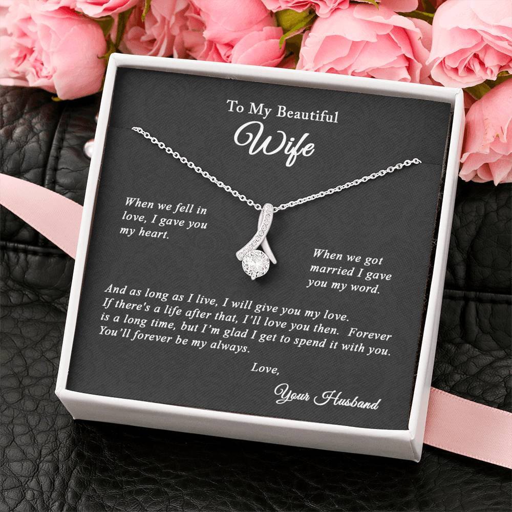 Gift for her, Anniversary gift for my wife, forever be my always, thoughtful gift from husband, Alluring beauty