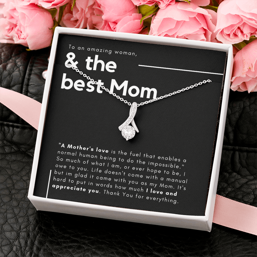 The Best Mom - A Mothers Love