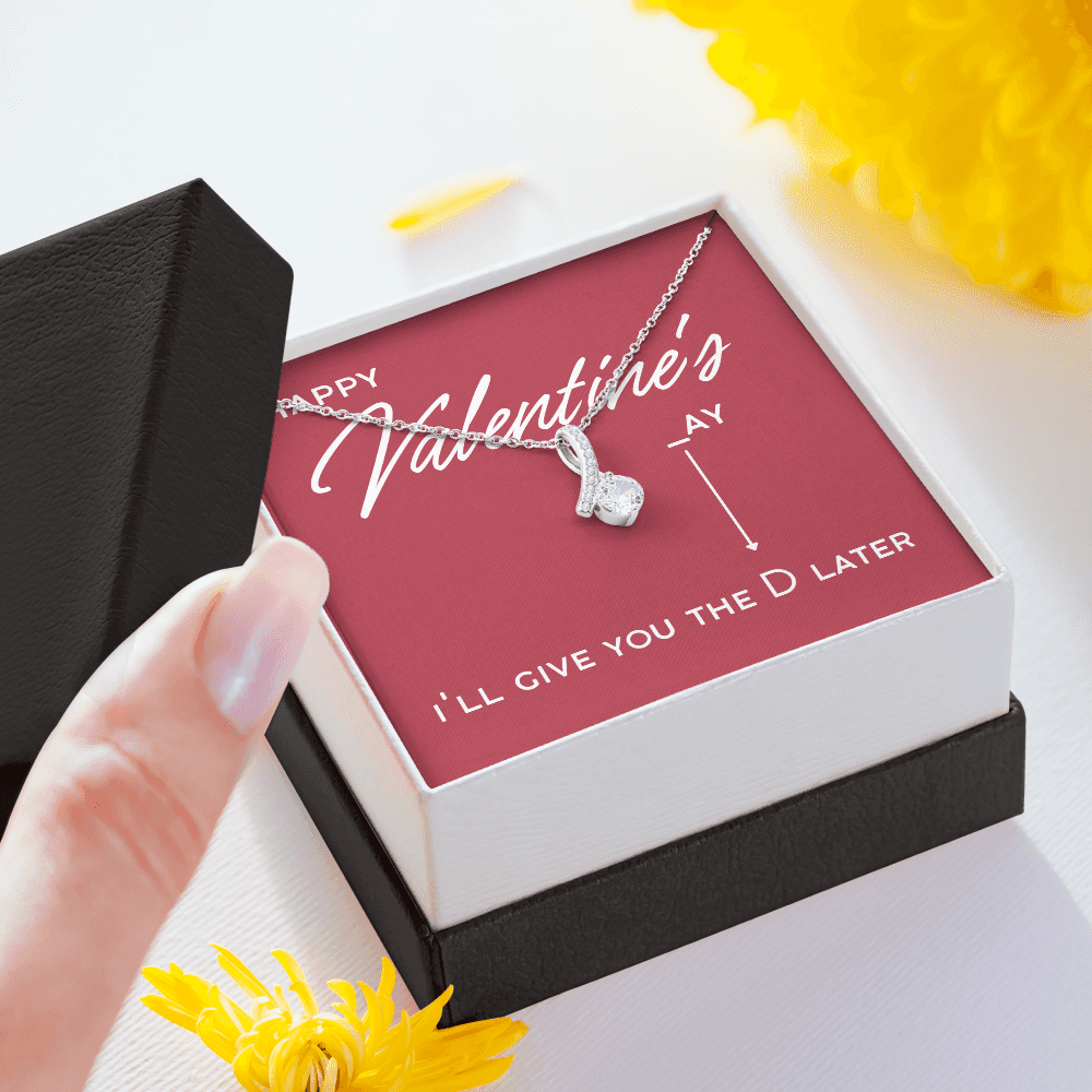 Give you D later, Valentines, ab