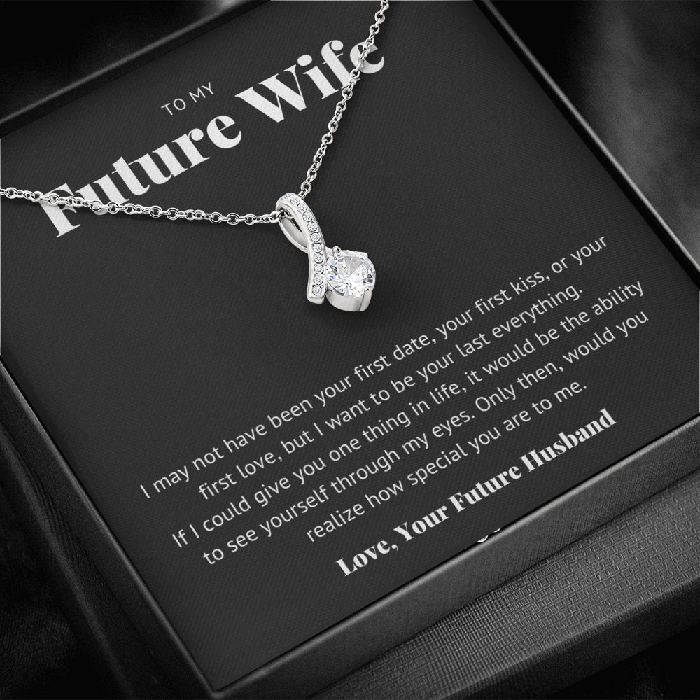 to future wife, not your first