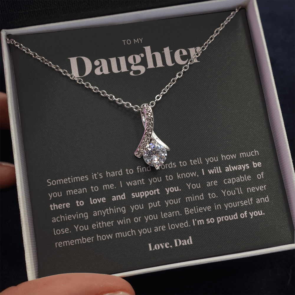 Hard to find the words, to daughter from dad
