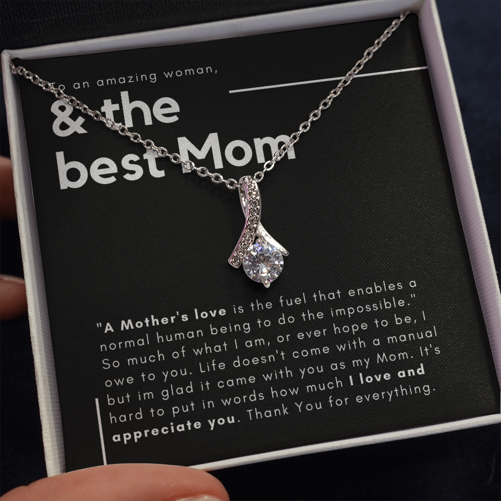 The Best Mom - A Mothers Love