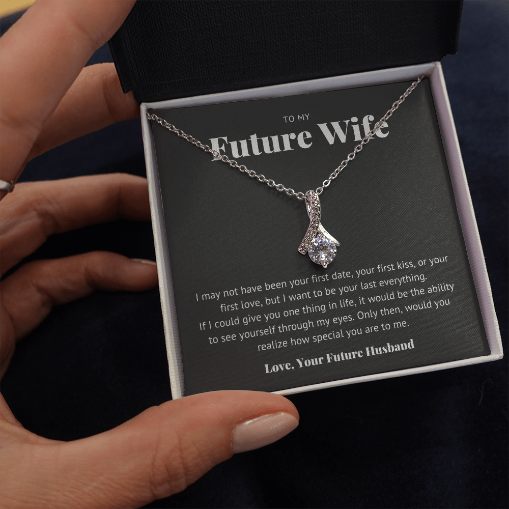 to future wife, not your first