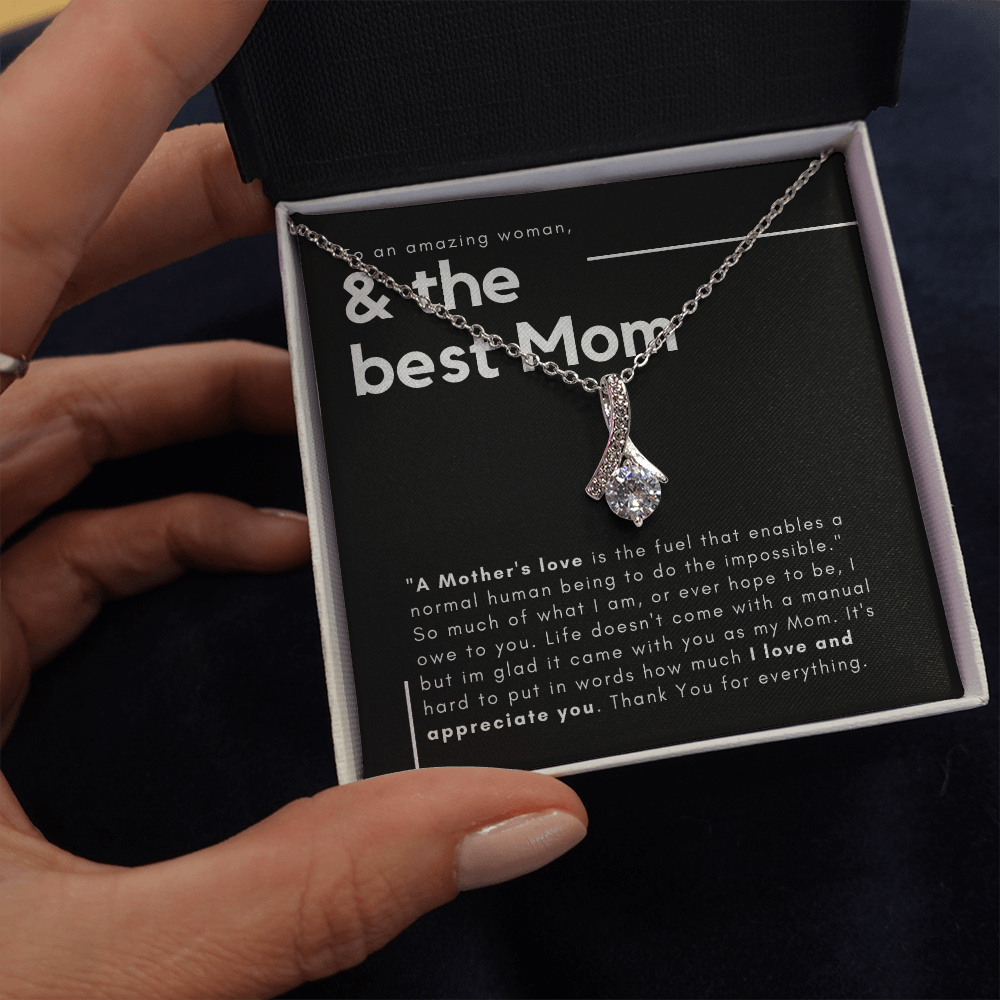 The Best Mom - A Mothers Love
