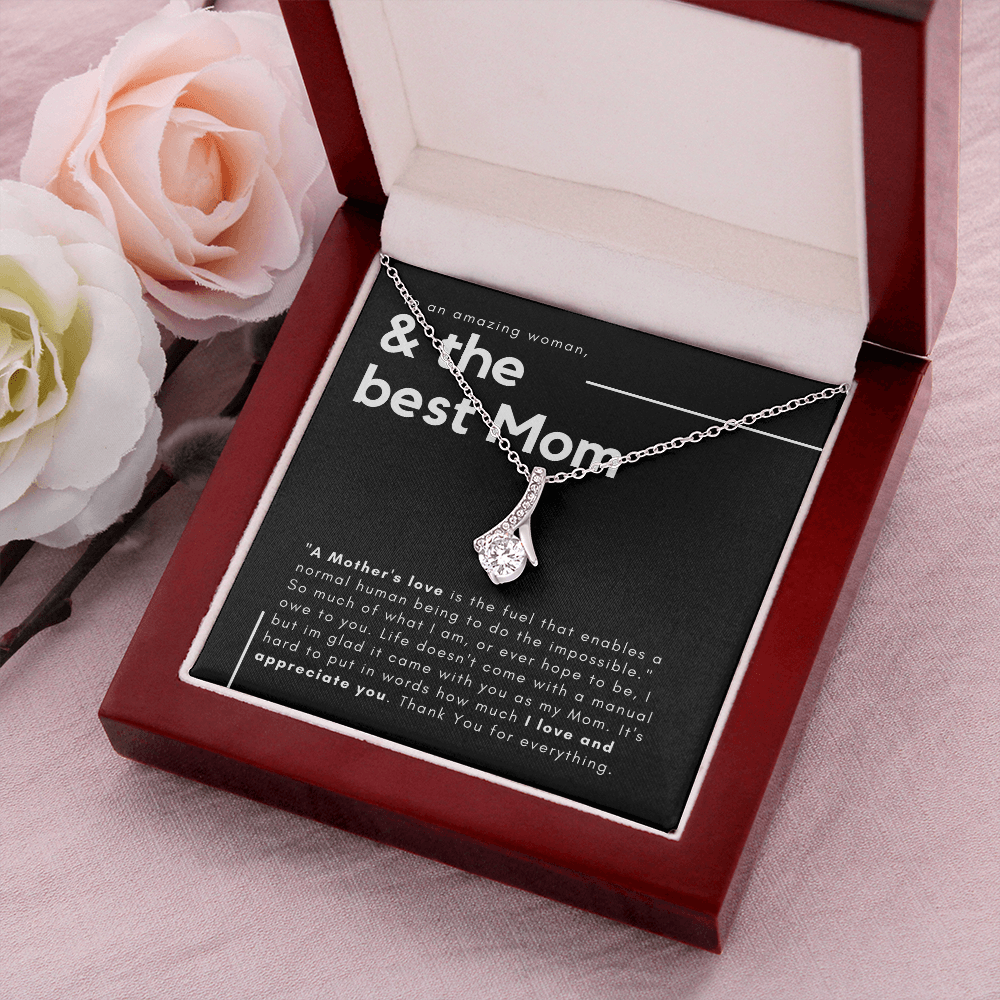 The Best Mom - A Mothers Love