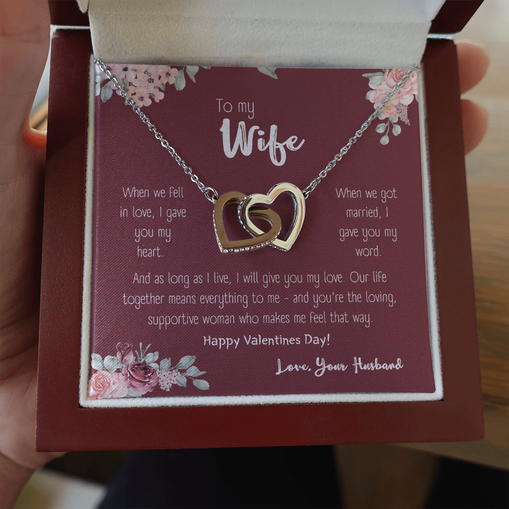To my wife, as long as i live