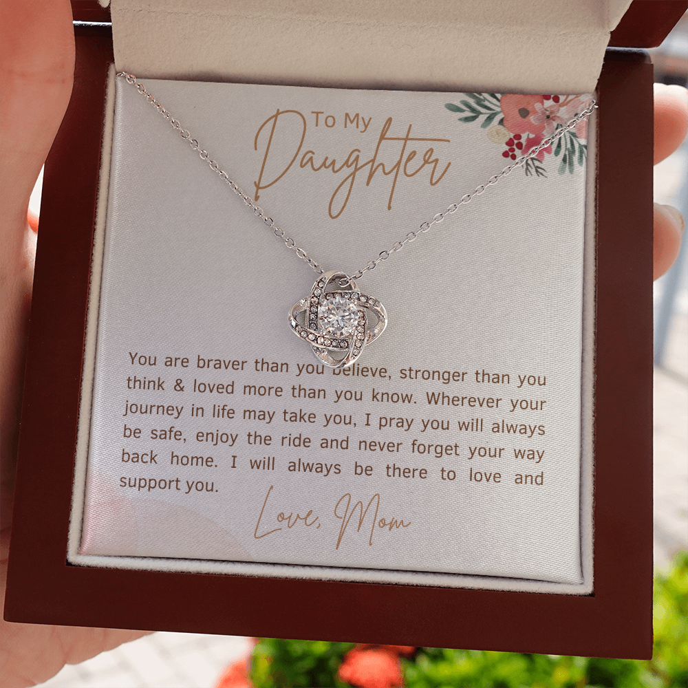 To my Daughter, Braver than you believe